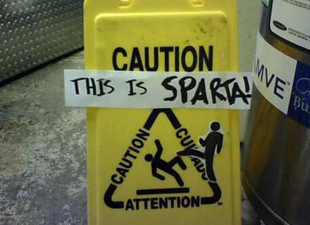 Funny Picture - Spartan Wet Sign
